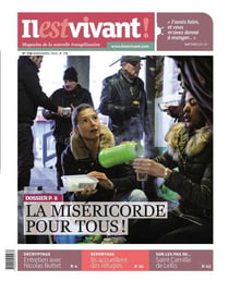 N 330 -  il est vivant mars/avril 2016 - la misericorde pour tous !
