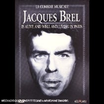 Jacques brel is alive and well and living in paris