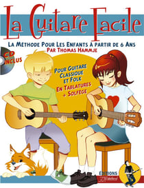 La guitare facile - la méthode pour enfants - Rebillard