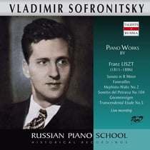 Sofronitsky joue Franz Liszt