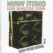 Inna Kingston Town - Sound System Rockers Vol.2