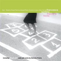 Francy's Kicks - Skyline / Francesca Sortino & Friends