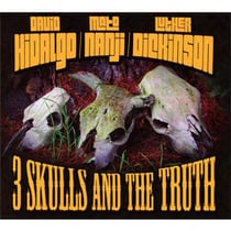3 skulls and the truth