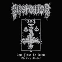The Past Is Alive - The Early Mischief