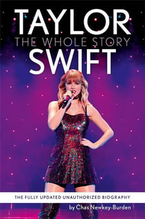 Taylor Swift : The whole story