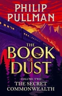 The secret commonwealth - the book of dust