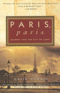 Paris, Paris - Journey into the City of Light