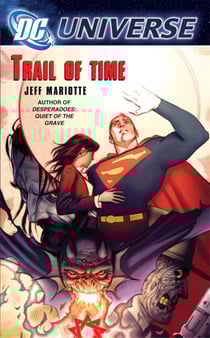 Trail of Time - DC Universe