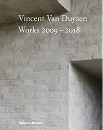 Vincent van duysen works 2009-2018