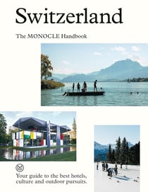 Switzerland : The monocle handbook