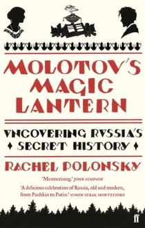 Molotov's Magic Lantern