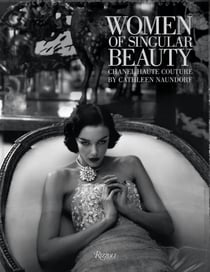 Women of singular beauty chanel haute couture by cathleen naundorf