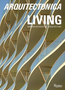 Arquitectonica Living : Modern Residential Architecture /anglais