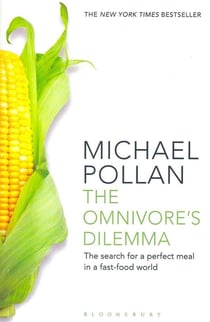 THE OMNIVORE''S DILEMMA