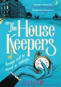 The housekeepers