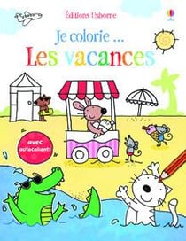 Je colorie... Les vacances