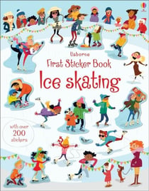 ICE SKATING - FIRST STICKER BOOKS