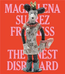 Magdalena Suarez Frimkess : The finest disregard