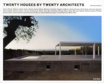 20 HOUSES BY 20 ARCHITECTS