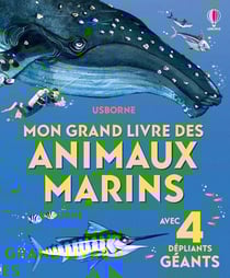 Mon grand livre des animaux marins