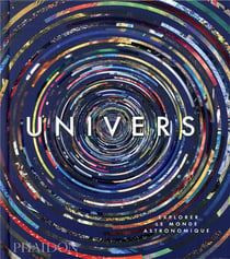 Univers - explorer le monde astronomique
