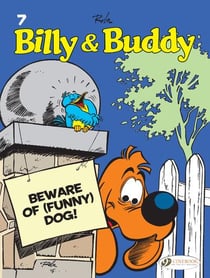 Billy & Buddy Tome 7 : beware of (funny) dog !
