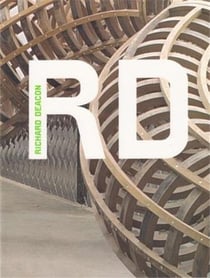 Richard deacon (modern artists)