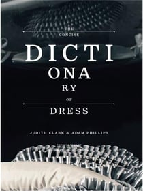 The concise dictionary of dress