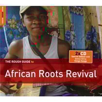 The rough guide to African roots revival - édition spéciale
