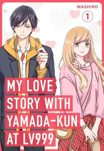 MY LOVE STORY WITH YAMANDA-KUN AT LV999