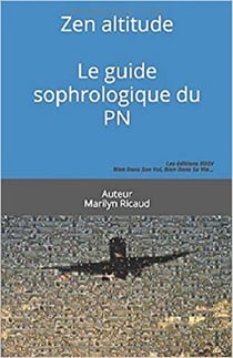 Zen altitude - Le guide sophrologique du PN