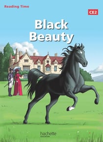 READING TIME : anglais - black beauty - CE2 - livre de l'élève