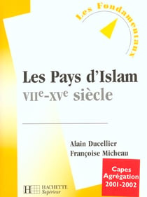 Pays d'islam vii-xv siecle