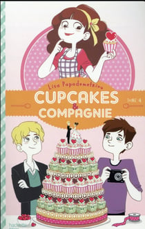Cupcakes et compagnie t.4 - panique en cuisine