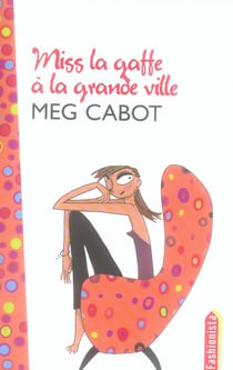 Miss la Gaffe t.2 - à la grande ville