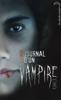 Journal d'un vampire - Tome 3 - Le retour