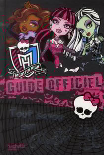 Guide officiel des monster high