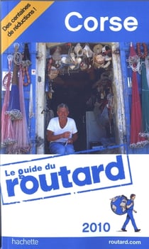 Guide du routard - corse (édition 2010)