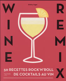 Wine remix