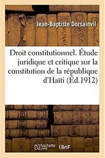 Elements de droit constitutionnel - etude juridique et critique sur la constitution de la republique