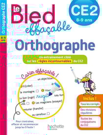 Le Bled effaçable orthographe : CE2
