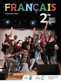 Français - 2de bac pro - livre de l'élève (édition 2019)