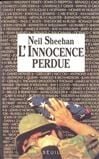 L'Innocence perdue. Un Américain au Viêt-nam