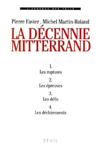 La décennie Mitterrand