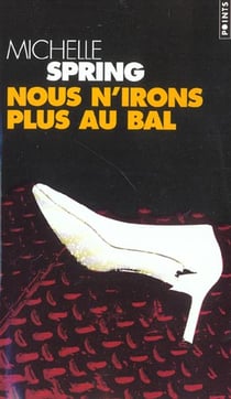 Nous n'irons plus au bal