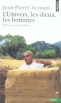 L'univers, les dieux, les hommes