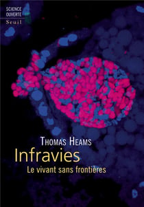 Infravies - le vivant sans frontières