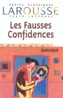 Les fausses confidences