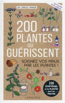200 plantes qui guérissent