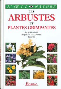 Les arbustes et plantes grimpantes